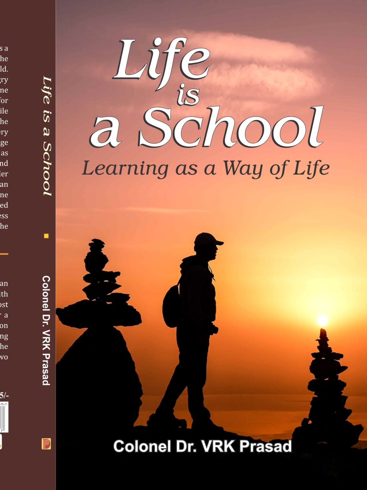 Life is a School : Learning as a Way Of Life